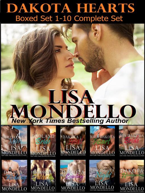 Title details for Dakota Hearts Boxed Set 1-10 (Complete Set) by Lisa Mondello - Available